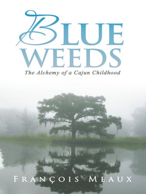 cover image of Blue Weeds